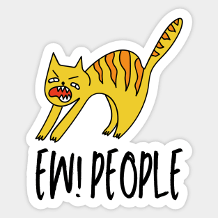 Ew People Cat, Funny Introvert Cat Lover Design Sticker